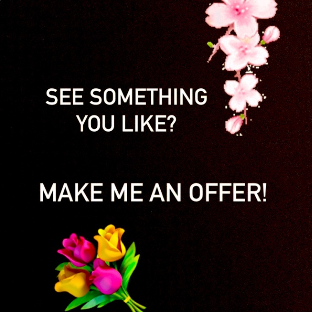 Reasonable offers welcome!